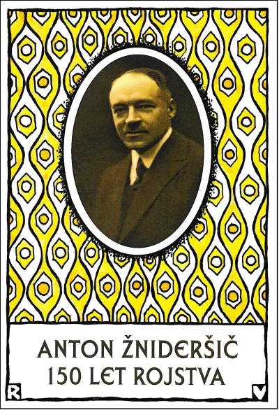 150 LET ROJSTVA ANTON ŽNIDERŠIČ 1874 - 2024